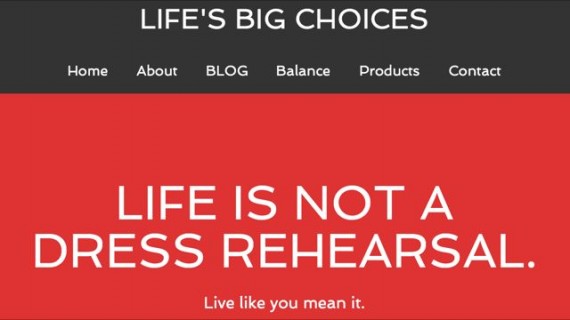 Life's Big Choices website header