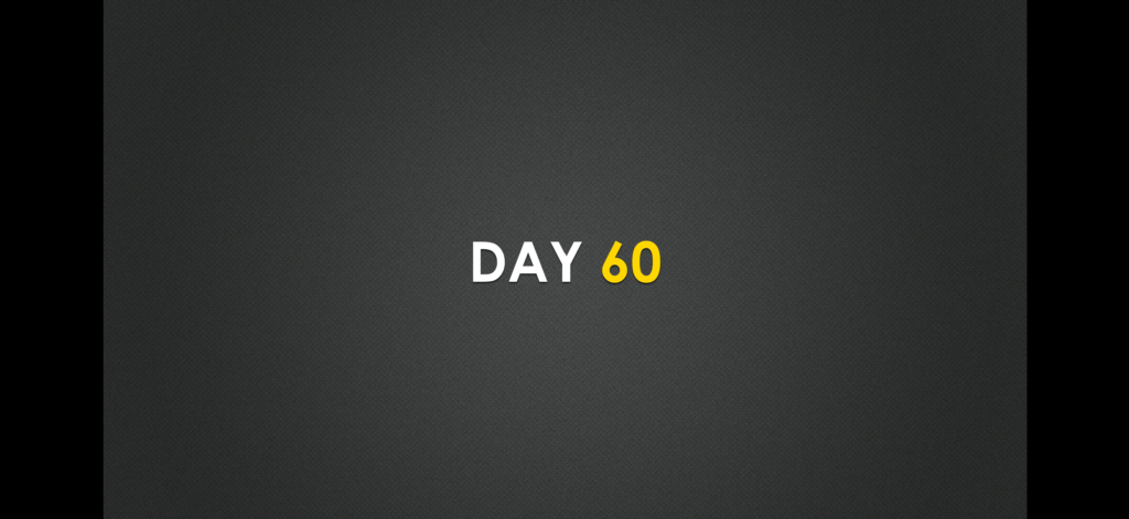 dark image with the word Day 60